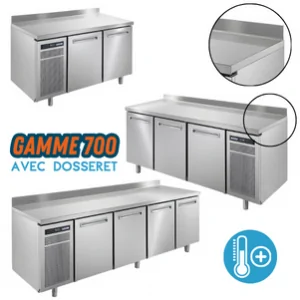 Table réfrigérée adossée positive - Gamme 700